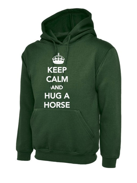 Keep Calm and hug a Horse Hoody